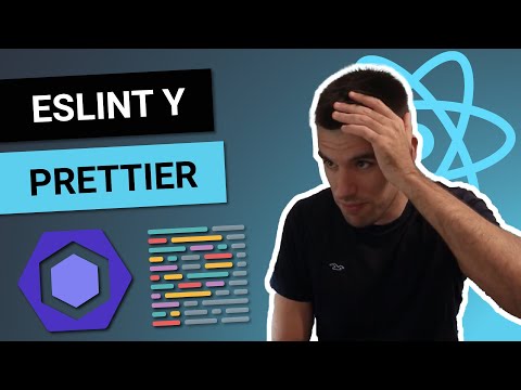 CÓMO configurar ESLINT y PRETTIER en REACT 🤒 sin romperte la cabeza! 😎 Curso de React desde cero #4