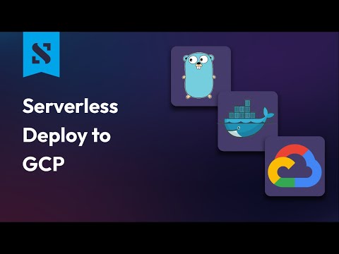 Deploy a Serverless Golang App to Google Cloud Run