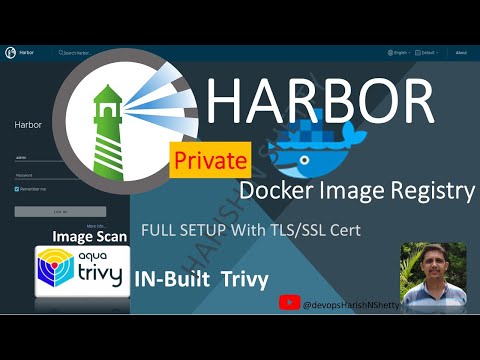 How to Set Up Docker Private Registry Using Harbor with HTTPS & Trivy Image Scan Full Secure Setup