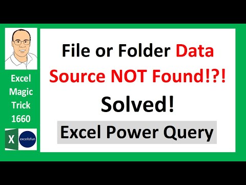 Excel Power Query DataSource.NotFound: File or Folder: We couldn't find the folder. Solved! EMT 1662