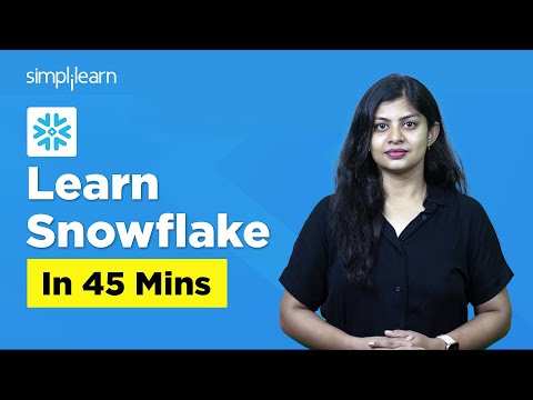 Learn Snowflake In 45 Mins | Snowflake Tutorial | What Is Snowflake | Snowflake Explained