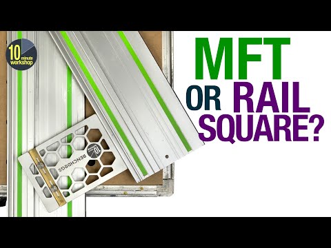 Square cuts: MFT or Rail Square?  [video 422][Gifted/Ad**]