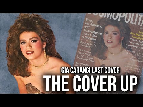 The Scandalous Story Behind Gia Carangi’s Final Cover