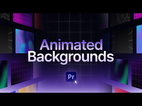How to Make Animated Backgrounds in Premiere Pro and After Effects