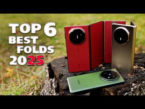 TOP 6 BEST FOLDABLE SMARTPHONES 2025!