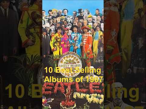 10 Best Selling Albums of 1967