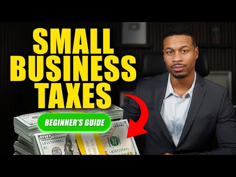 Small Business Taxes for Beginners: A Simple Guide To Filing in 2025