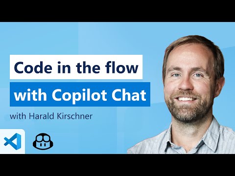 Code in the Flow with VS Code’s GitHub Copilot Chat | Part 2
