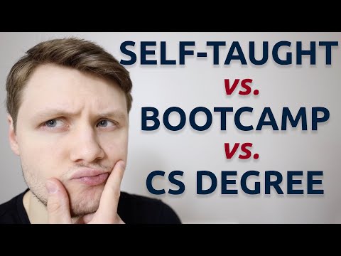 Self-Taught Programmer vs Coding Bootcamp vs Computer Science Degree