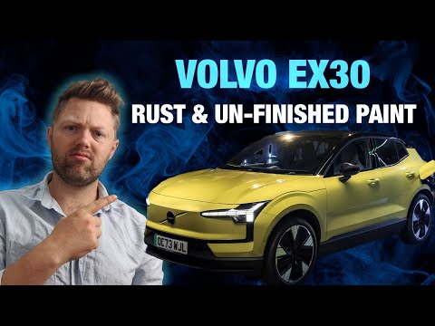 Volvo EX30 - Rust Problems and un-finished paint again