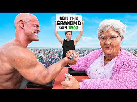 Beat My Grandma at Arm Wrestling, Win $500