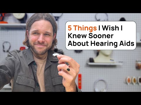 5 Things I Wish I Knew Before Getting Hearing Aids