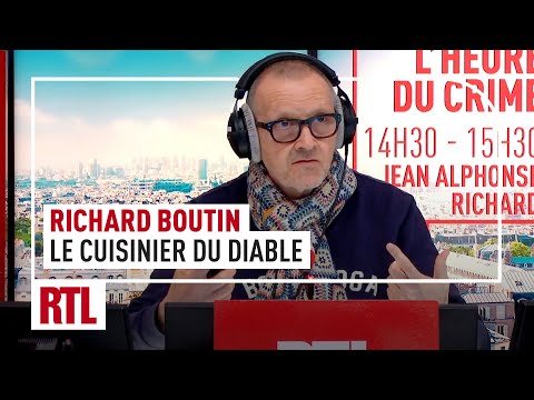 L'heure du Crime : Richard Boutin, le cuisinier du diable