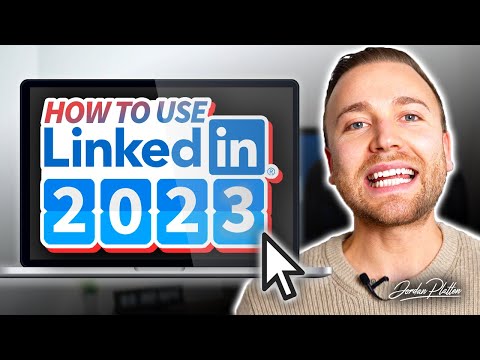 How to Use LinkedIn 2023 - LinkedIn Tutorial for Beginners (Profile Tips)