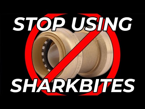 Sharkbite Fittings: Why I Don't Use Them on My Plumbing Jobs