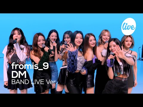 [4K] fromis_9 - “DM” Band LIVE Concert [it's Live] K-POP live music show