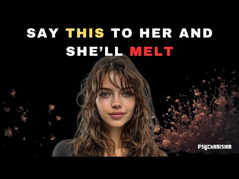 8 Compliments That Make Women Fall for You | Female Psychology