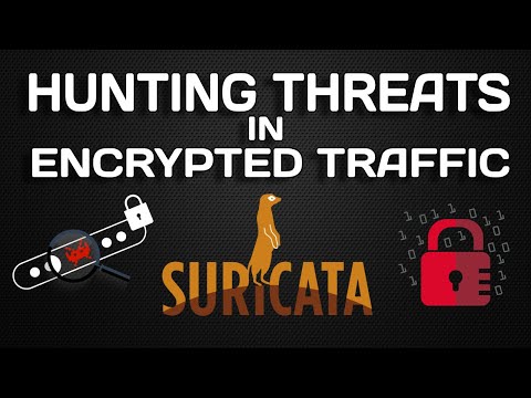 Webinar - Hunting Threats That Use Encrypted Network Traffic with Suricata (05/07/2020)
