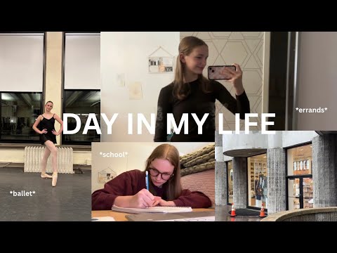 days in my life *ballet school edition*