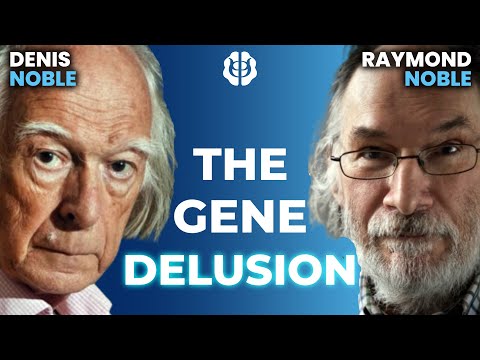 Is Life Purposeful? A Paradigm Shift in Understanding Living Systems | Denis Noble & Raymond Noble