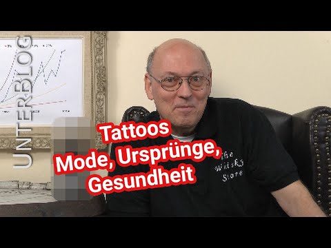 Tätowierungen - Ursprünge, Verbreitung, Gesundheit, Tattoo