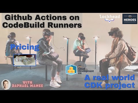 Running Github Actions on CodeBuild: Comparing pricing, setting up with CDK and how to use secrets?