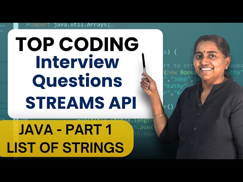 Top Coding Interview Questions in Streams API | Using a list of Strings -  Part I