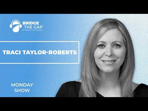 How the Next Generation of Seniors Is Reshaping Senior Living | Traci Taylor-Roberts
