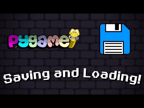 Pygame Tutorial - Save/Load System