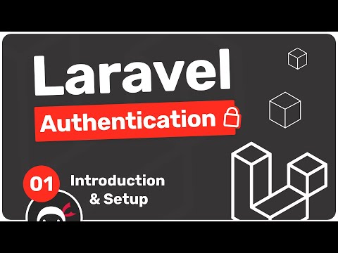 Laravel Authentication Tutorial #1 - Intro & Setup