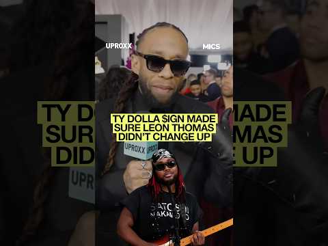 Ty Dolla $ign believed in Leon Thomas