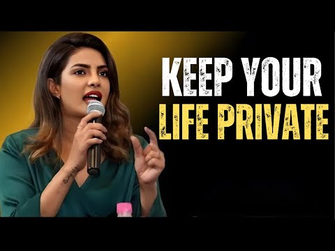 Keep Your Life Private — Protect Your Power | Priyanka Chopra Motivational Speech