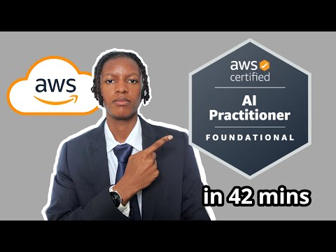 AWS Certified AI Practitioner in 42 mins