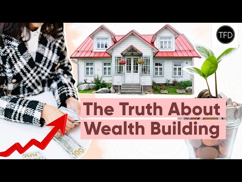 7 Lies About Wealth Building You Probably Believe