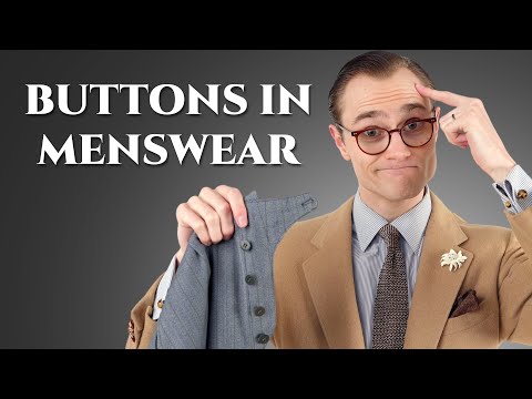 Buttons Make a BIG Difference in Menswear--Here's Why!