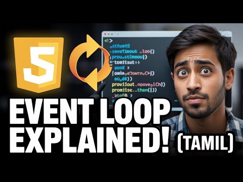 Event Loop in JavaScript Tamil | JS Event Loop Tamil | #tamilcoding #eventloop