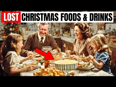 30 Lost American Christmas Foods & Drinks You’ll Never Taste Again
