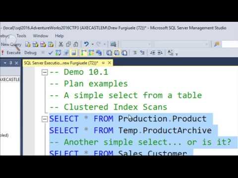 Exploring Microsoft SQL Server Query Execution Plans - Drew Furgiuele