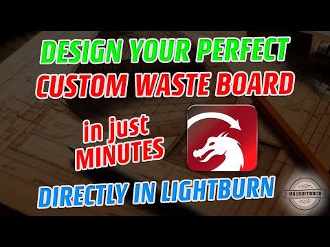 Laser Engraver Easy Waste Board - Design Your Own in Lightburn - PART 1