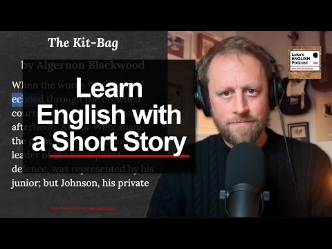 The Kit-Bag (Learn English with a Short Story) [965]