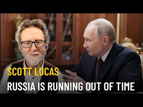 Putin’s 6–12 month window? Expert warns Europe | Scott Lucas