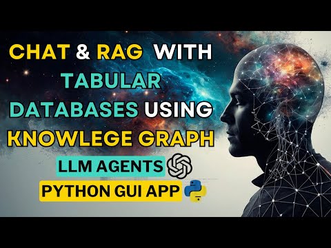 Chat and RAG with Tabular Databases Using Knowledge Graph and LLM Agents