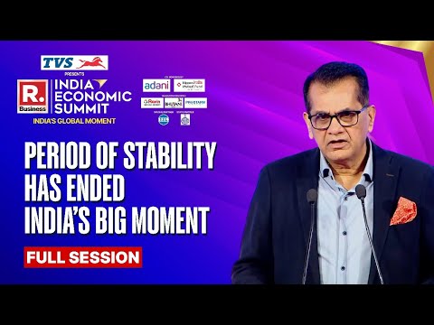 Republic India Economic Summit 2025: Amitabh Kant Defines India's Big Moment | IES 2025