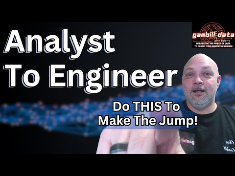 From Data Analyst to Data Engineer, How to Make the Transition!