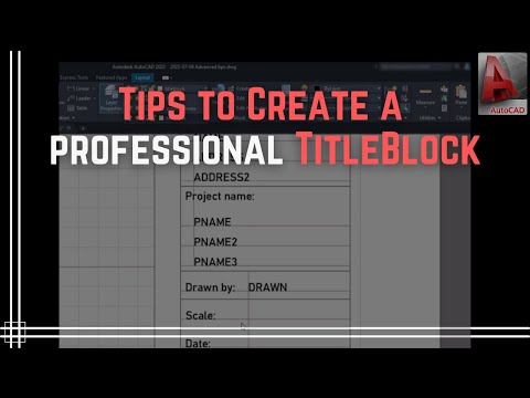 Autocad - Tips to create a professional titleblock (attributes and fields)