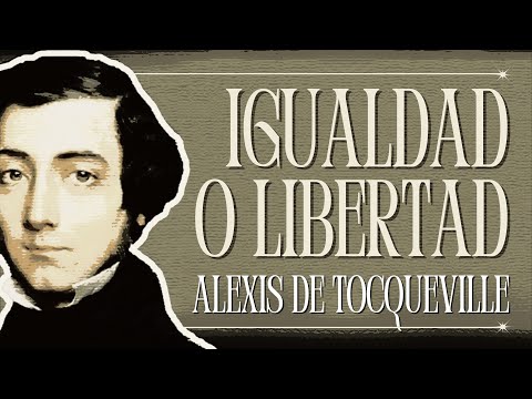 Tocqueville: Igualdad-Libertad | Jimena Hurtado