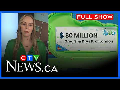$80M jackpot winners revealed | CTV News London at 11, Thurs. Apr. 23, 2026