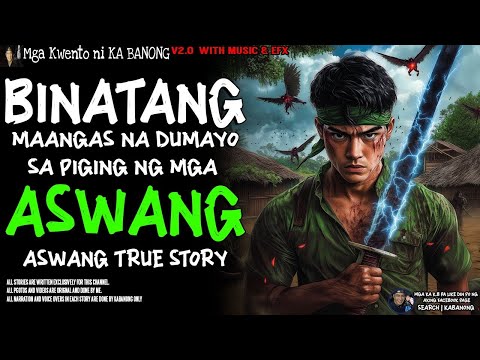 BINATANG MAANGAS NA DUMAYO SA PIGING NG MGA ASWANG   Kwentong Aswang   True Story