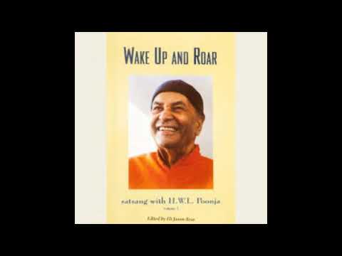 Papaji (Sri H. W. L. Poonja) - Wake up and Roar - Part 1