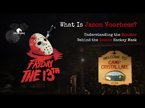 Jason Voorhees Doesn't Make Sense | The Lore Behind Friday the 13th